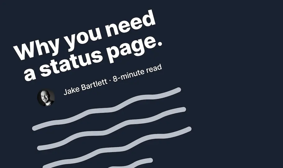 Why you need a status page